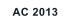 AC 2013